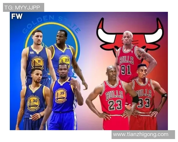 96年公牛队与勇士队的经典对决回顾与战术分析