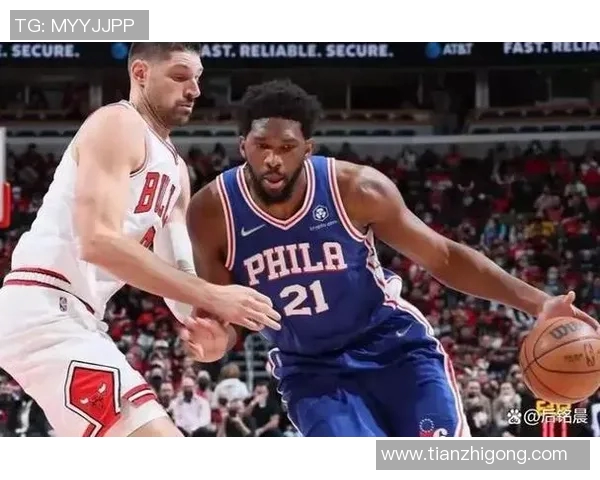 76人对阵公牛比赛前瞻分析及双方近期状态对比