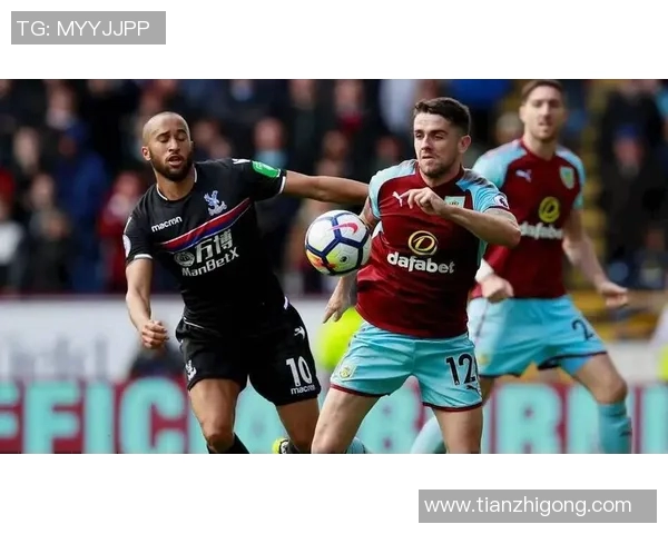 伯恩利与桑德兰对决前瞻分析及双方近期状态评估